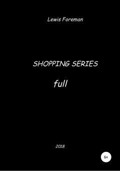 Lewis Foreman - Shopping Series. Full