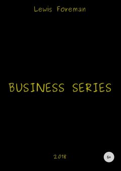 Lewis Foreman - Business Series. Full