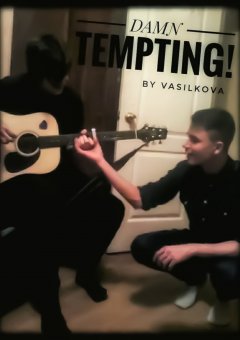 Y. Vasilkova - Damn Tempting!
